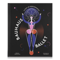 Bauhaus Ballet