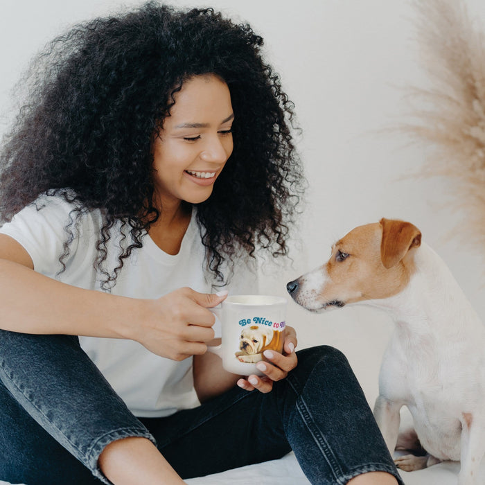 "BE NICE TO ME" MUG