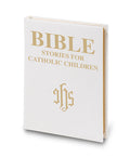 Bible Stories for Catholic Children