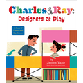 Charles and Ray: Designers at Play