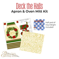 Deck the Halls — Apron & Oven Mitts Kit