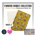 Golden Foliage Farmers Market Placemats Fabric Kit
