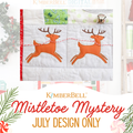 Mistletoe Mystery Quilt - July Design ONLY - Digital Dealer Exclusives 2026