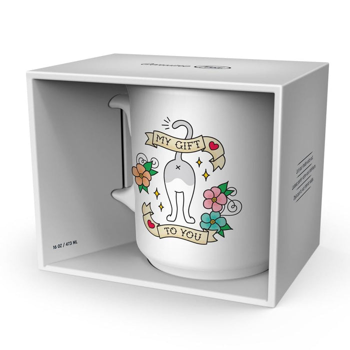 "MY GIFT TO YOU" MUG