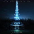 No One Will Save You (Original Motion Picture Soundtrack)