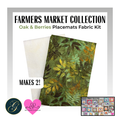 Oak & Berries Farmers Market Placemats Fabric Kit