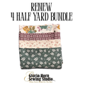 Renew - 4 Half-Yard Bundle