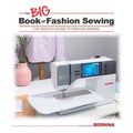 The BIG Book of Fashion Sewing