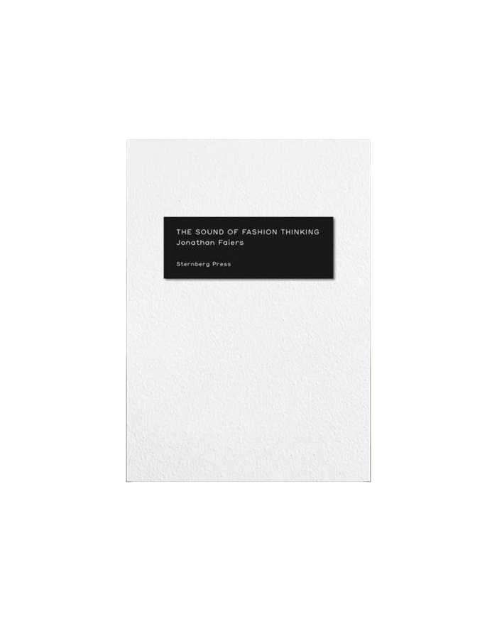 A minimalist book cover for 'The Sound of Fashion Thinking' by Jonathan Keesler, published by Sterling Press. The cover is a textured white paper with a solid black rectangular label in the upper-middle section containing the white text.